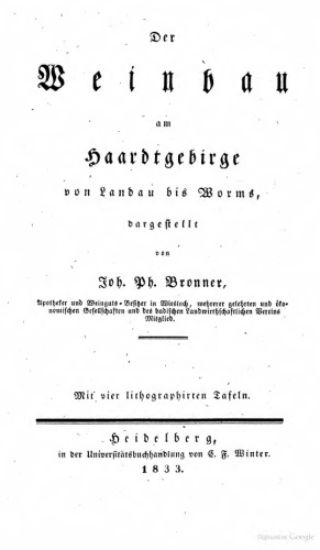 Der Weinbau am Haardtgebirge von Landau bis Worms