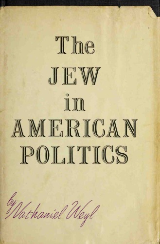 The Jew in American Politics