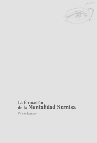La formación de la mentalidad sumisa