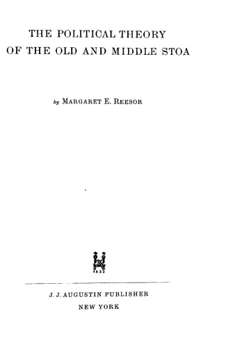 The Political Theory of the Old and Middle Stoa
