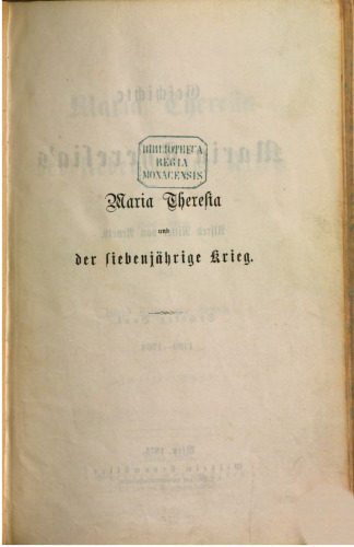 Maria Theresia und der Siebenjährige Krieg / 1756-1763