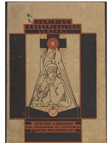 Gustaaf Landauer. Zijn levensgang en levenswerk