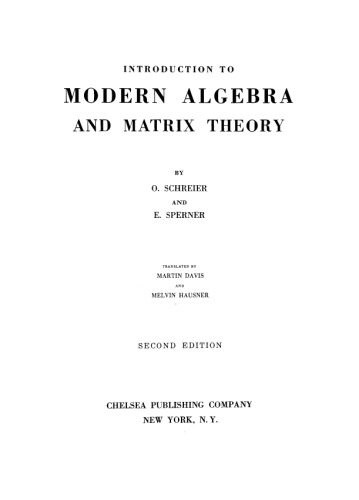 Introduction to Modern Algebra and Matrix Theory
