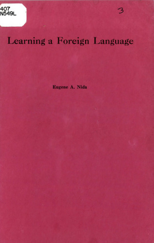 Learning a foreign language: A handbook prepared especially for missionaries