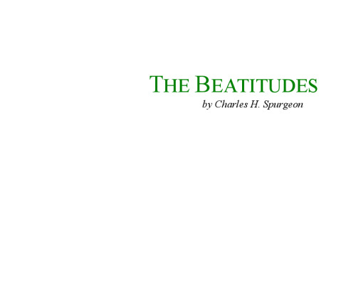 THE BEATITUDES - The First Sermon of Jesus Nazaraine Christ