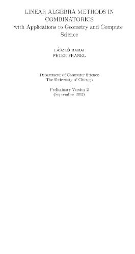 Linear algebra methods in combinatorics with applications to geometry and computer science