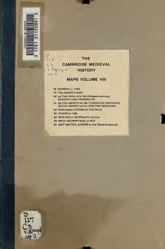 The Cambridge Medieval History; VIII. Maps