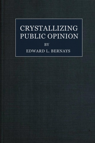 Crystallizing public opinion