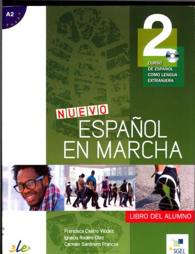 Castro Francisca, Nuevo Español en marcha 2. Libro del alumno