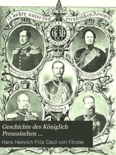 Geschichte des Königlich Preußischen Ulanen-Regiments Graf zu Dohna (Ostpreußisches) Nr. 15 von 1815 bis 1890