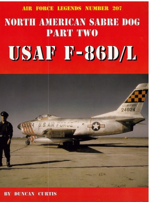 North American Sabre Dog Part Two USAF F-86DL Sabre