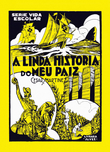 A linda história do meu paiz