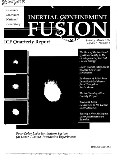 Inertial Confinement Fusion [quarterly rpt Jan-Mar 1995]