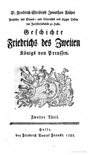 Geschichte Friedrichs des Zweiten, Königs von Preußen