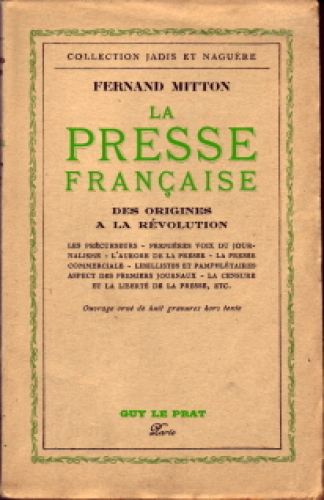 La presse française: Des origines à la Révolution
