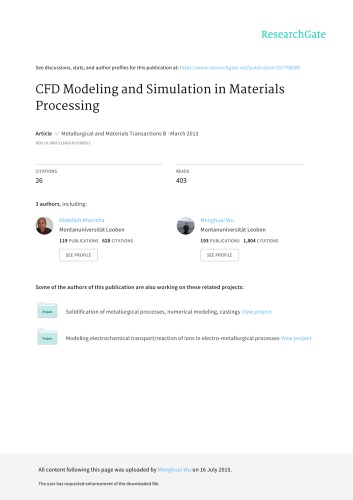 Metallurgical and Materials Transactions B. February 2014, Volume 45, Issue 1 Modeling of multiscale and multiphase phenomena in materials processing