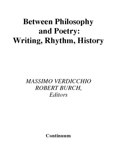 Between Philosophy and Poetry: Writing, Rhythm, History