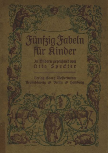 Speckter, Otto - 50 Fabeln fuer Kinder (1920, 57 S., Scan, Fraktur)
