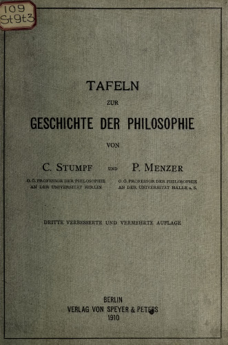 Tafeln zur Geschichte der Philosophie. Graphische Darstellung der Lebenszeiten seit Thales und und Übersicht der Literatur seit 1440
