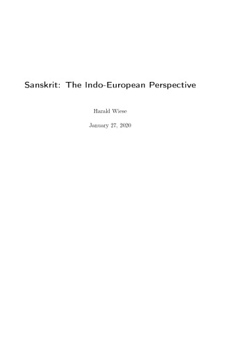 Sanskrit: The Indo-European Perspective
