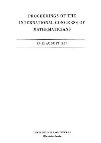 Proceedings of the International Congress of Mathematicians 15-22 August 1962