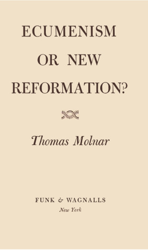 Ecumenism Or New Reformation?