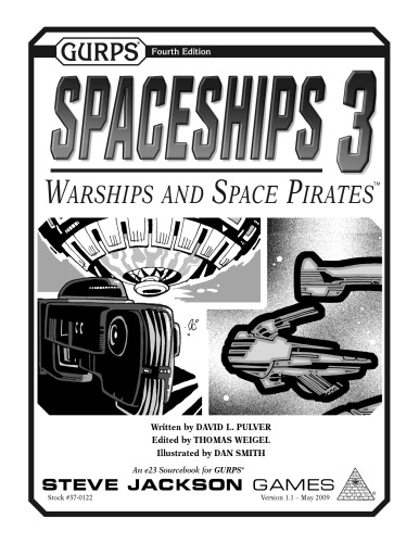 GURPS 4th edition. Spaceships 3: Warships and Space Pirates