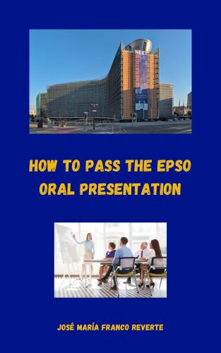 How to pass the EPSO oral presentation