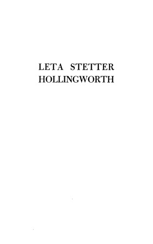 Leta Stetter Hollingworth: A biography