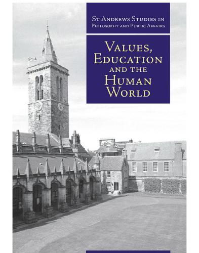 Values, Education and the Human World