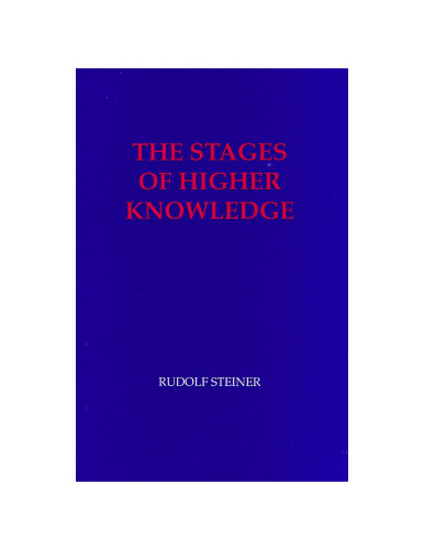 The Stages of Higher Knowledge