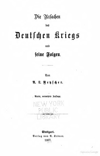 Die Ursachen des Deutschen Krieges und seine Folgen