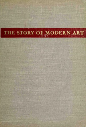 The Story of Modern Art