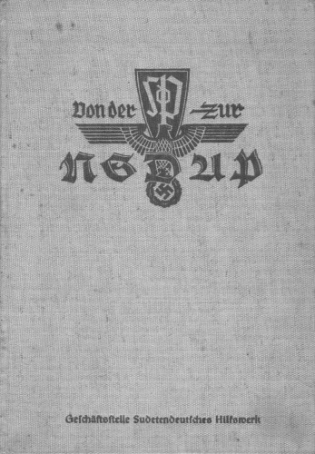 Von der SDP zur NSDAP - Ein dokumentarischer Bildbericht