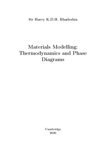 Materials Modelling: Thermodynamics and Phase Diagrams