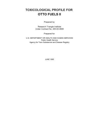 Toxicological profiles - Otto Fuels Ii