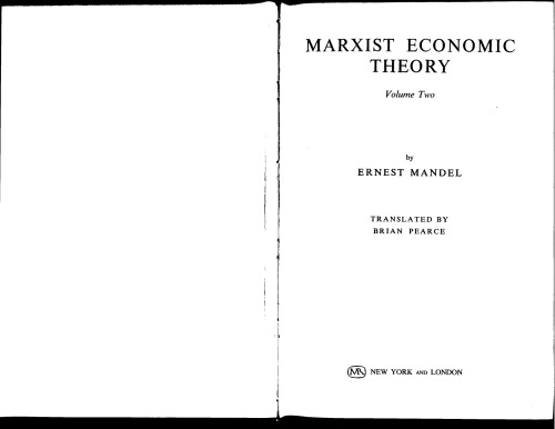 Marxist Economic Theory, Volume II