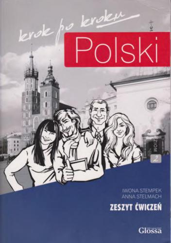 Polski krok po kroku A2-B1 Zeszyt ćwiczeń
