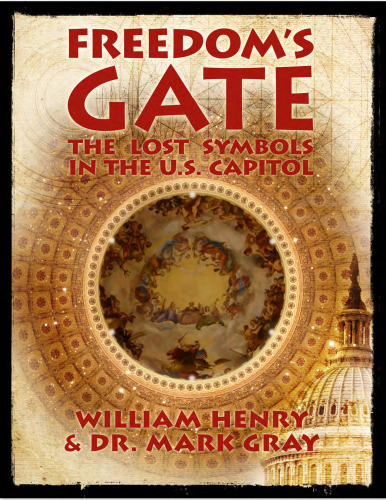 Freedom's gate. Lost symbols in the US Capitol