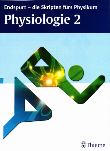 Endspurt - die Skripten furs Physikum [Physiologie 2] -