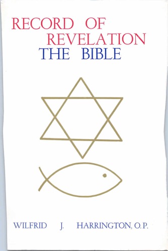 Record of Revelation: The Bible