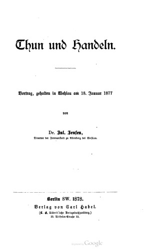 Thun und Handeln. Vortrag, gehalten in Wehlau am 18. Januar 1877
