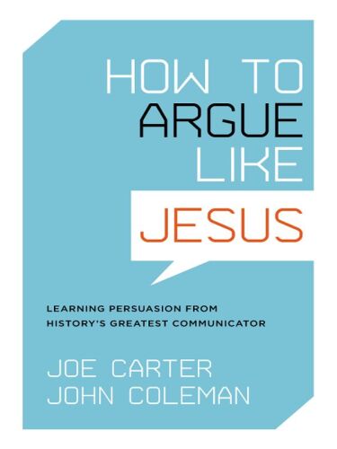How to Argue like Jesus