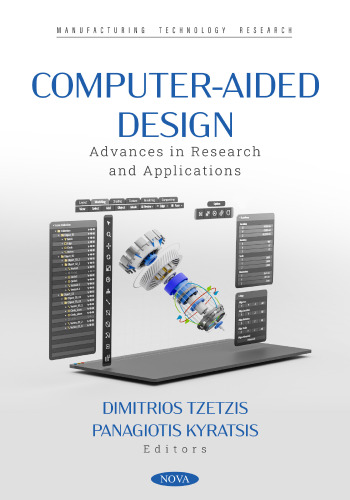 Computer-Aided Design. Advances in Research and Applications