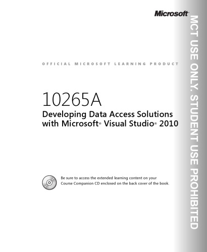 MOC 10265a DMOC Developing Data Access Solutions With Visual Studio 2010 Trainer WorkBook Vol2