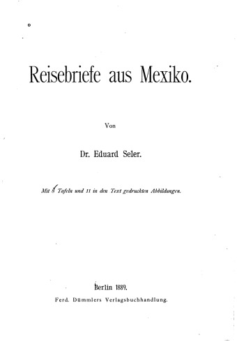 Reisebriefe aus Mexiko
