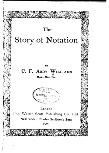 The Story of Notation