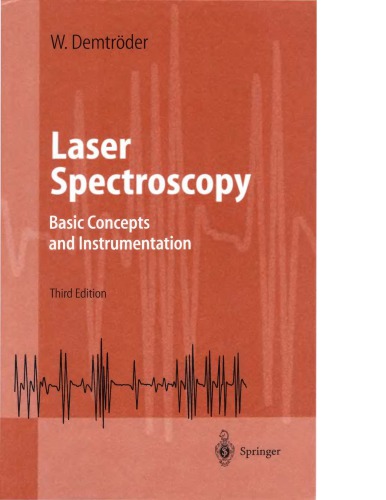 Laser Spectroscopy - Basic Concepts and Instrumentation