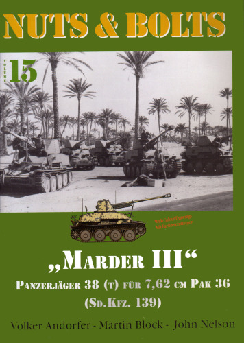 ''Marder III''. Panzerager 38(t) Fur 7.62cm PaK 36 (Sd.Kfz.139)