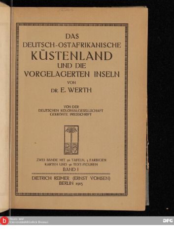 Das deutsch-ostafrikanische Küstenland und die vorgelagerten Inseln